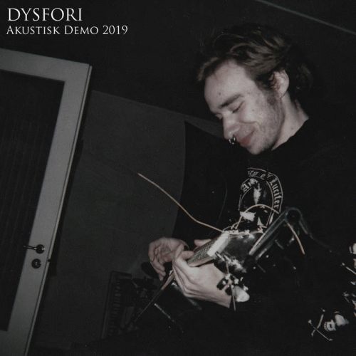 Dysfori : Akustisk Demo 2019